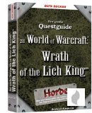 World of Warcraft: Questguide: Wrath of the Lich King (Horde) für PC