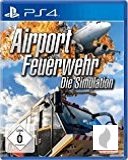 Airport Feuerwehr: Die Simulation für PS4